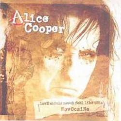 Alice Cooper : Love Should Never Feel Like This
